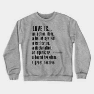 The ABCs of Radical Love Crewneck Sweatshirt